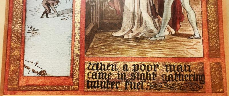 A Simply Stunning & Unique 'Good King Wenceslas' Art Nouveau Original Illuminated Calligrafic Manuscript Watercolour, From The Golden Age of illustration, By Arthur B Packham. In The Manner Of Alberto Sangorsky. Calligrapher and Illuminator for Riviere