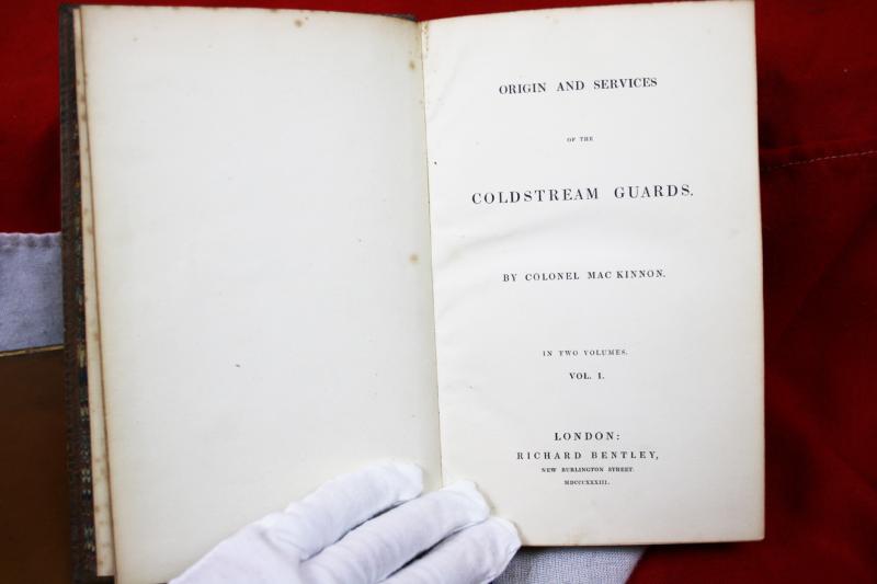 Origin and Services of the Coldstream Guards, Presented to 4th & 2nd Baronet Hamilton, Edward A. Hamilton, {later Capt.} Coldstream Guards in 1858. Heir to Major Sir Charles J.J. Hamilton, 3rd Baronet Hamilton, Hero of Alma, Scots Fusilier Guards