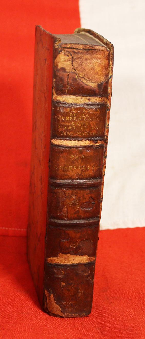 Mauvillon, Jacob - Essai Sur L’Influence de la Poudre a Canon dans L’Art de la Guerre Moderne.Used By All the French Artillery Officers from the Revolution to Waterloo